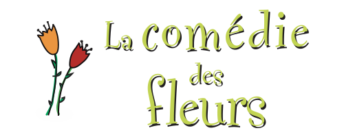 La comédie des fleurs